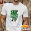 11 Ounces Of Grit Effort Intensity Cane Nation Wc Shirt Unisex Vintage Trending Tee 1