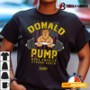 Donald Pump Shirt Trump Gym Shirt Trump Workout Shirt Trump T shirt1