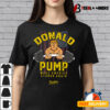 Donald Pump Shirt Trump Gym Shirt Trump Workout Shirt Trump T shirt3