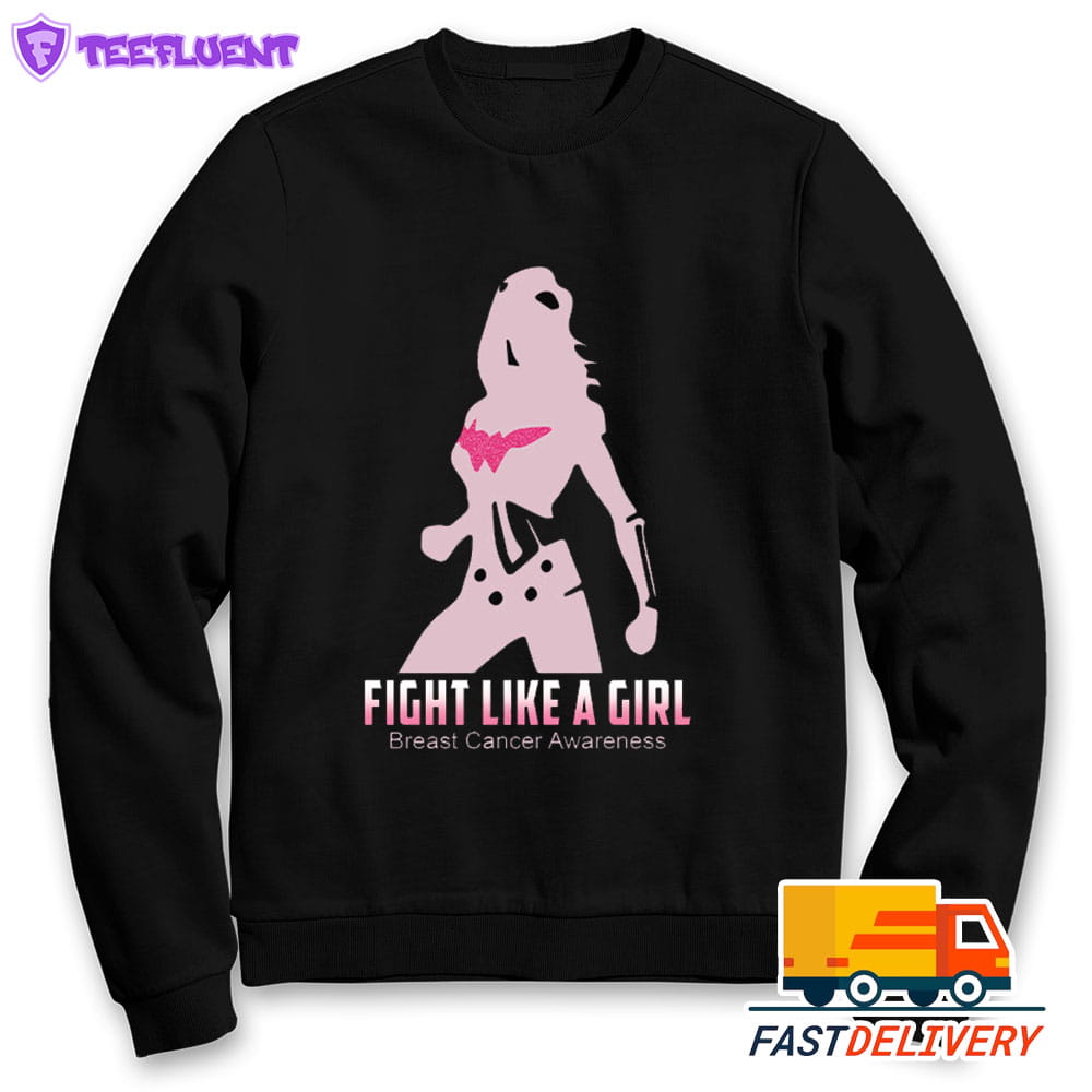 Fight Like A Girl Breast Cancer Awareness Women's Tee Sweatshirt