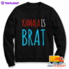 Kamala is brat 2024 Sweatshirt