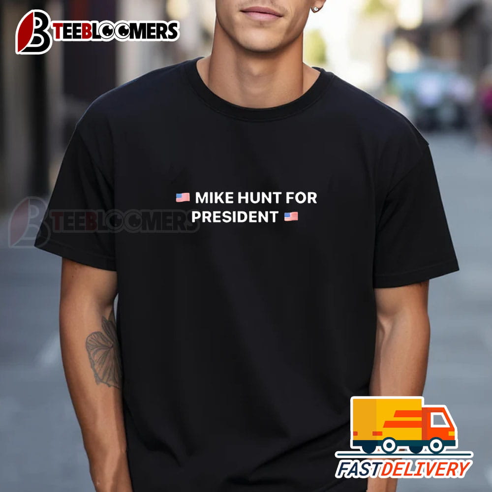 Mike Hunt For President Usa Flag Shirt 1