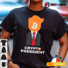 Trump Crypto President Funny Maga Bitcoin American Flag T shirt1