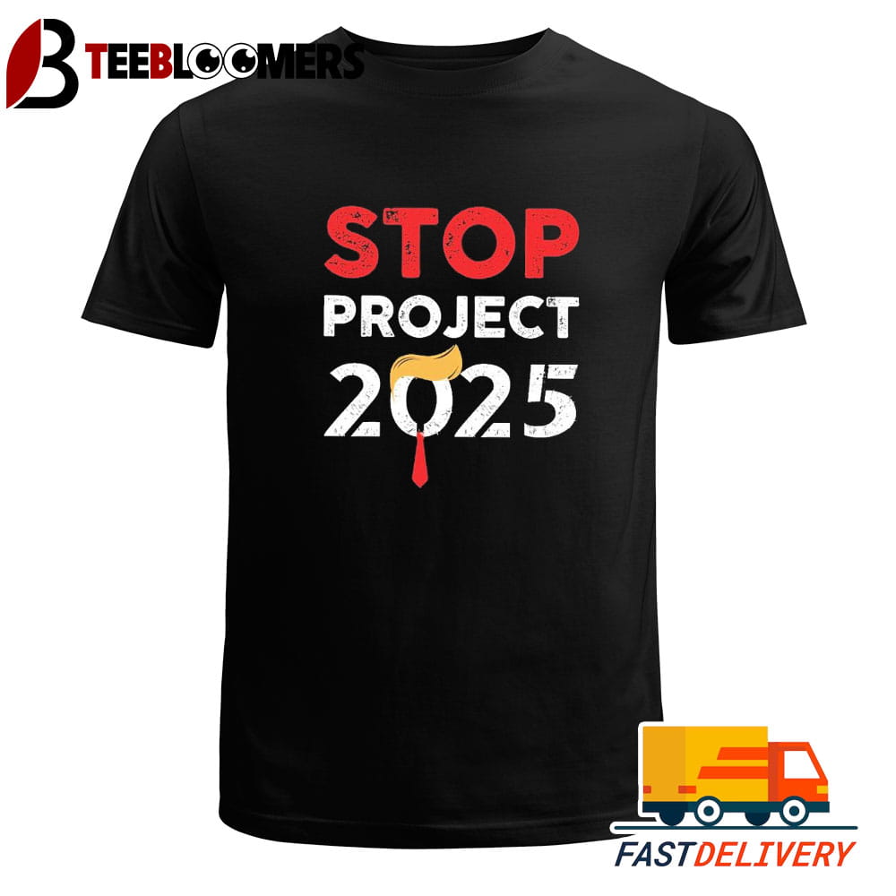 Trump Stop Project 2025 T Shirt Vintage Unisex Tee