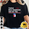 Andrew Chafin Trucks And Heavy Equipment And Stuff Like That Texas Rangers Unisex Vintage T Shirt 2