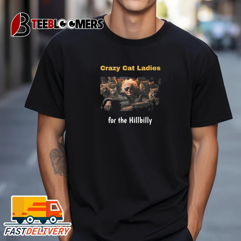 Crazy Cat Ladies For The Hillbilly Trump Vance 2024 Retro T Shirt Trending Shirt 2024