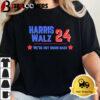 Kamala Harris And Tim Walz '24 We're Not Going Back Maga Hat Unisex Vintage T Shirt 2