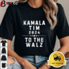 Kamala Tim 2024 To The Walz New Tee Unisex Vintage T Shirt 1