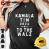 Kamala Tim 2024 To The Walz New Tee Unisex Vintage T Shirt 3