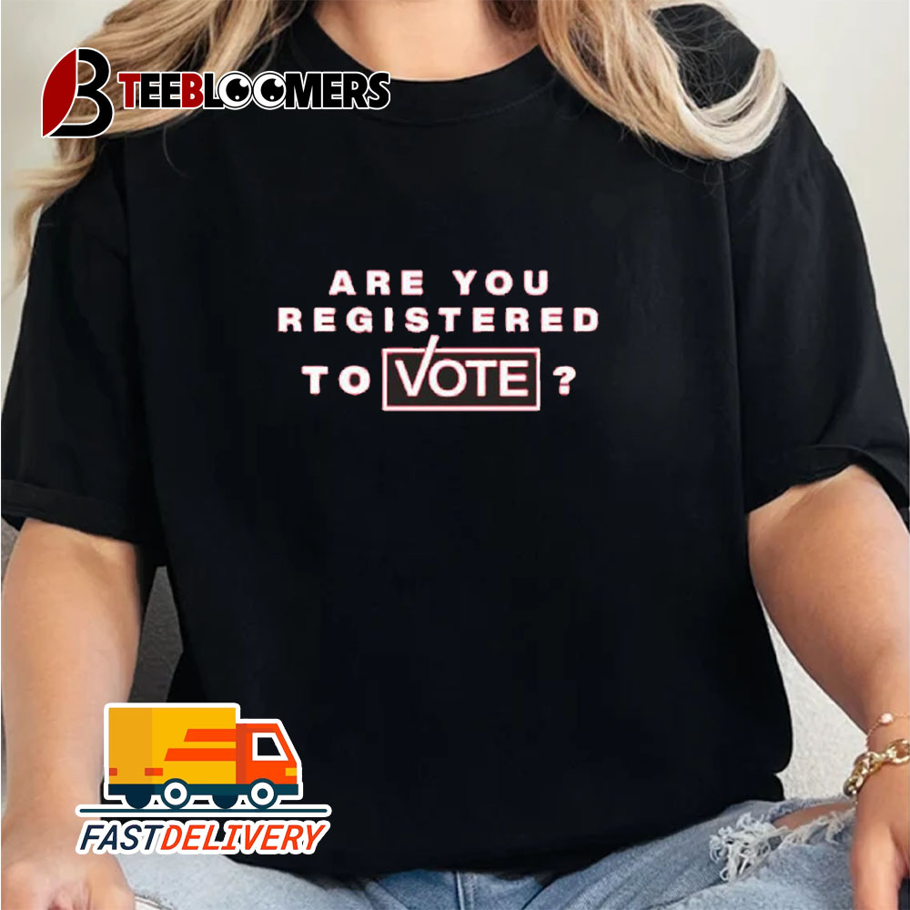 Are You Registered To Vote Unisex Vintage T Shirt