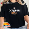 Houston Astros October Rise 2024 Postseason Unisex Vintage T Shirt