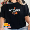 San Francisco Giants October Rise 2024 Postseason Unisex Vintage T Shirt