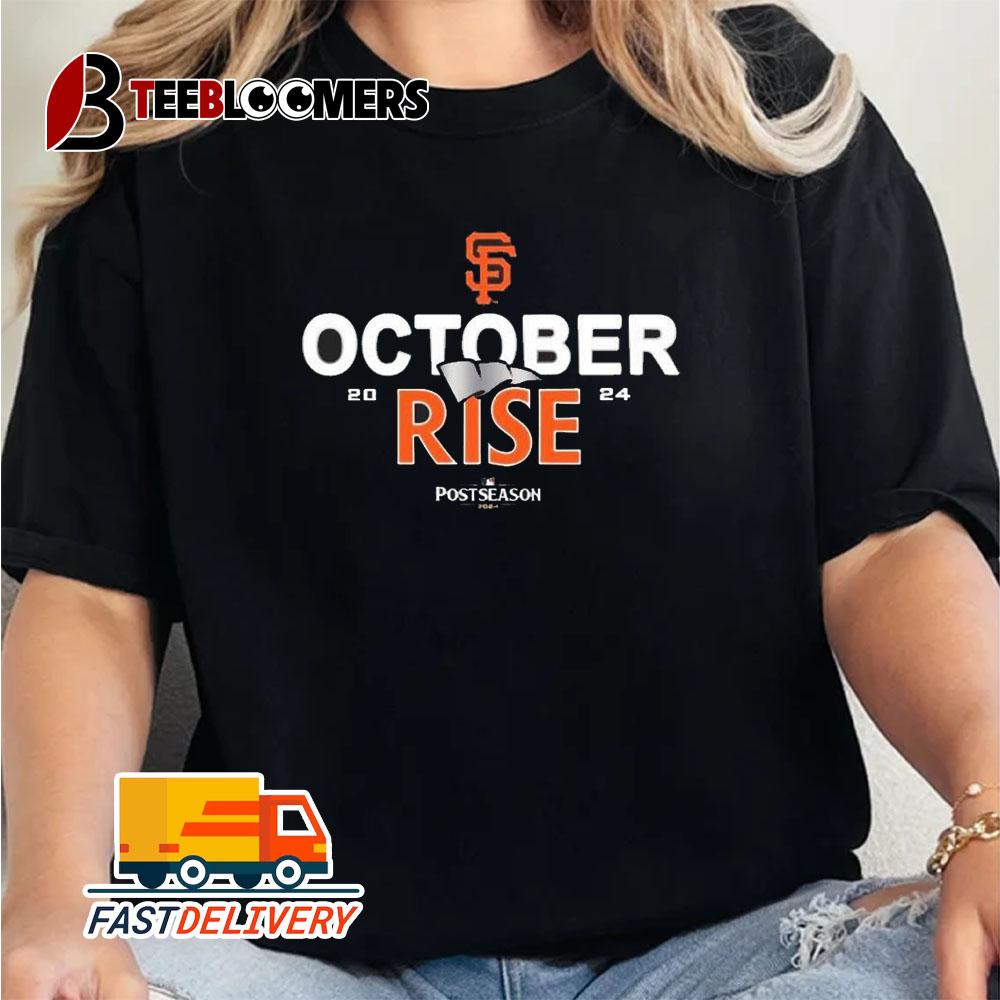 San Francisco Giants October Rise 2024 Postseason Unisex Vintage T Shirt