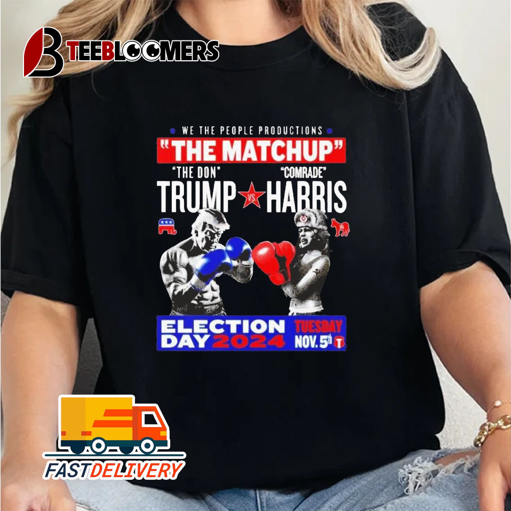 The Matchup The Donald Trump Vs Comrade Harris Election Day 2024 Unisex Vintage T Shirt