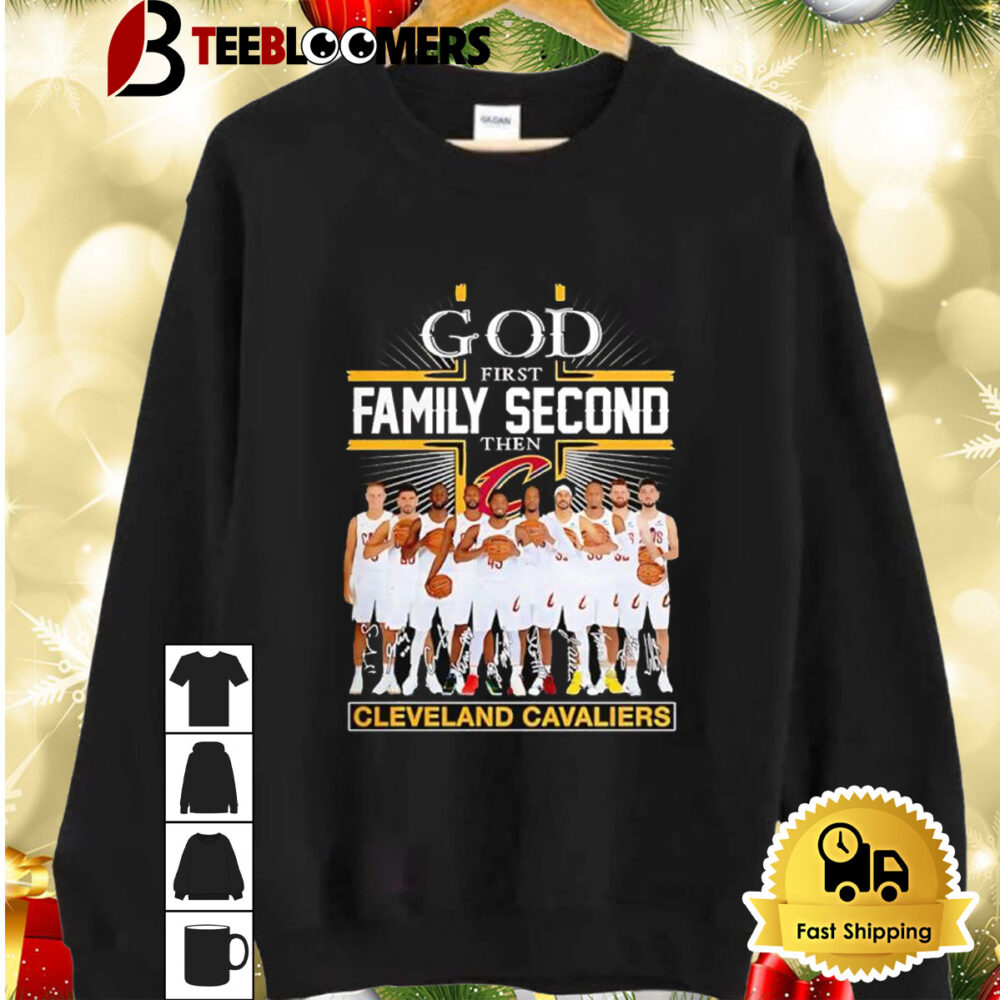 God First Family Second Then Cleveland Cavaliers Players Signatures Shirt 2