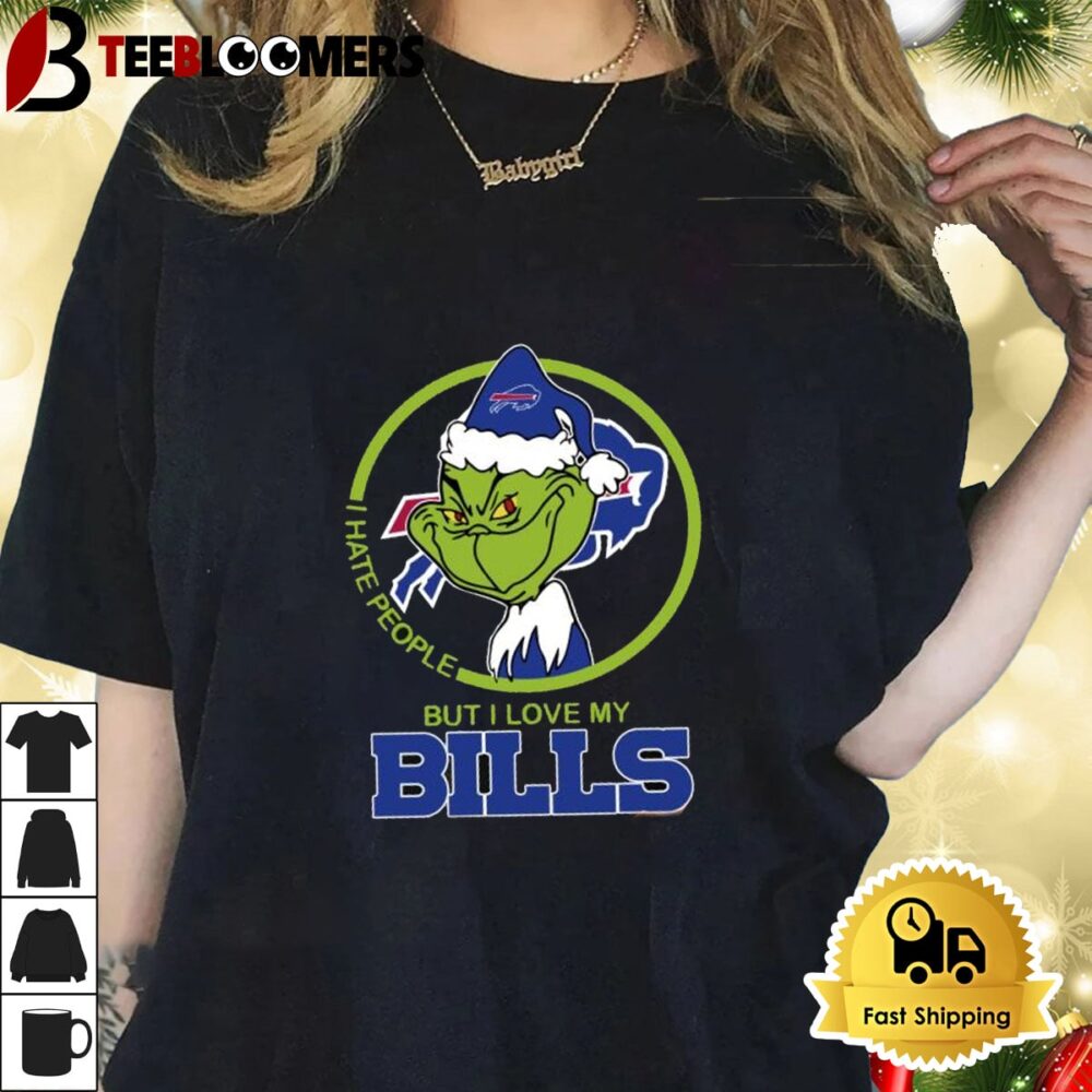 Grinch I Hate People But I Love My Bills Shirt 1