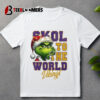 Minnesota Vikings Merry Christmas The Grinch Skol To The World 2024 T Shirt