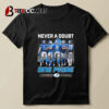 Never A Doubt One Pride Detroit Lions Signatures T Shirt