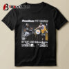 Penn State Nittany Lions On Saturdays X Pittsburgh Steelers On Sundays Signatures T shirt