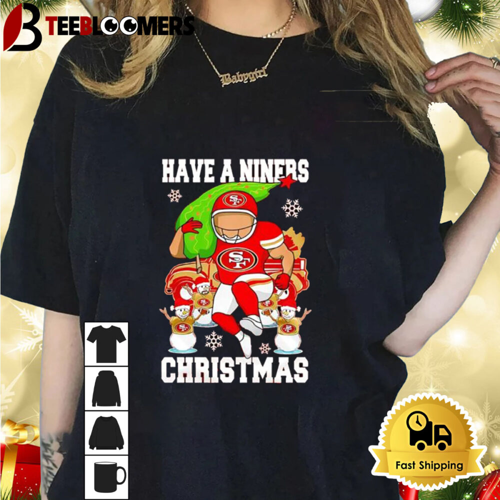 San Francisco 49ers Have A Niners Christmas Shirt 1