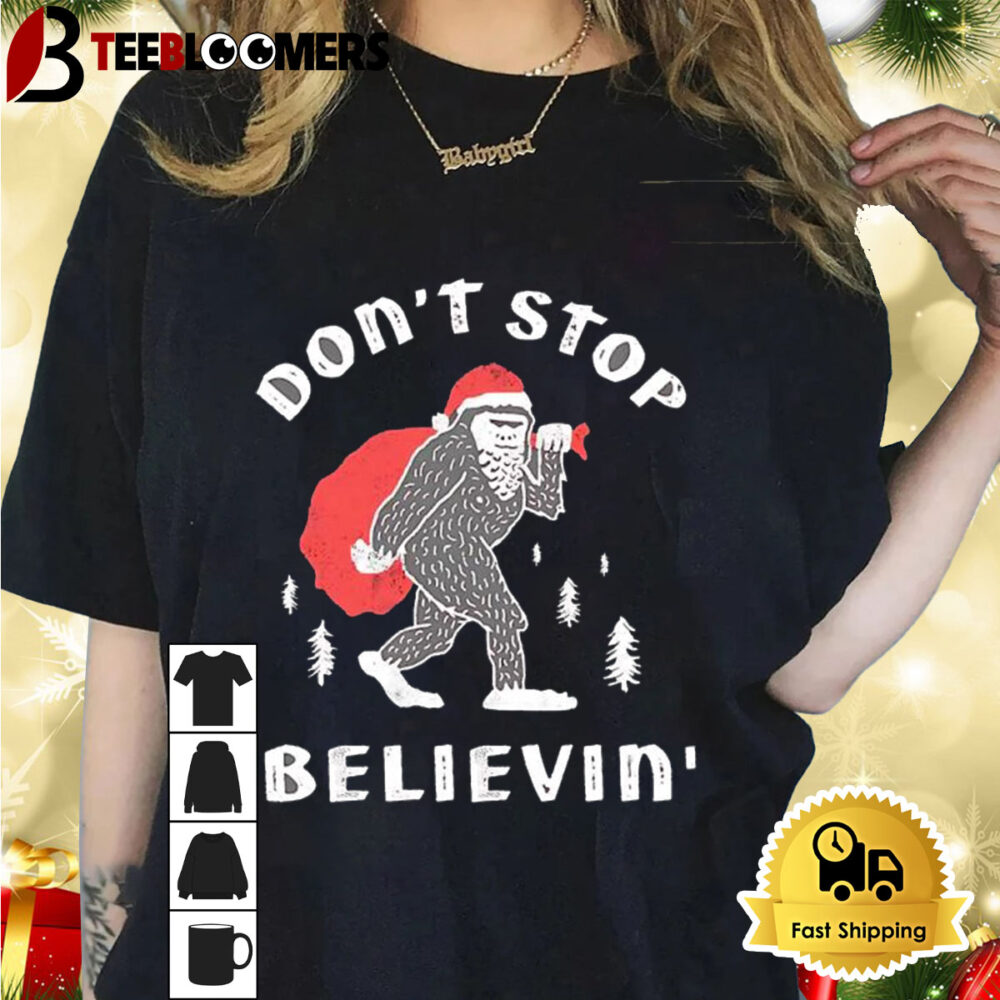 Sasquatch Don't Stop Believin' Shirt 1